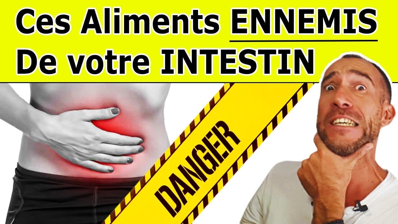 Les 6 PIRES aliments qui DÉTRUISENT votre INTESTIN !